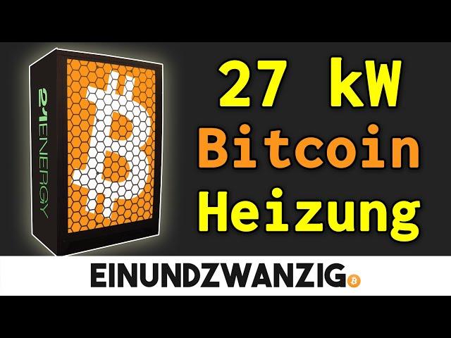 Die 27kW Bitcoin Heizung für die Industrie | 21Energy Interview BTC23 Innsbruck