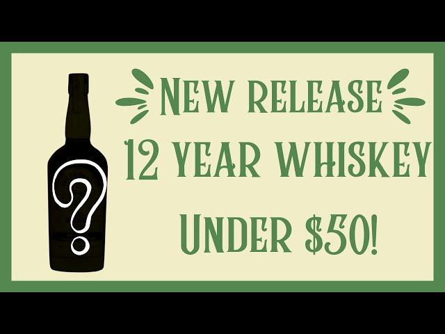 This 12-Year Whiskey is HOW CHEAP?