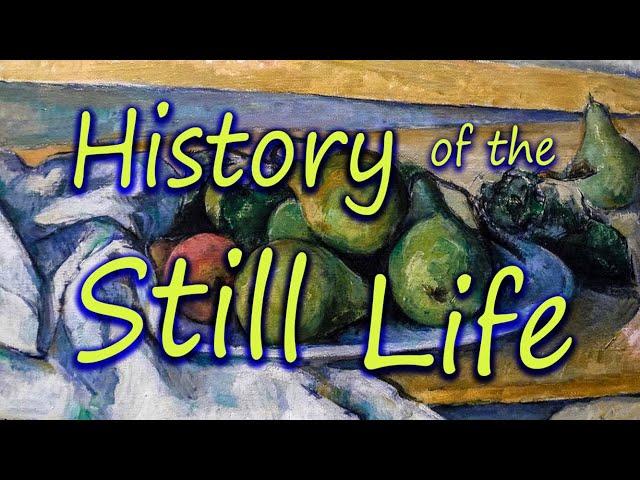 History of the Still Life