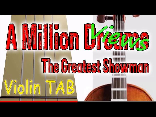 A Million Dreams - The Greatest Showman - Violin - Play Along Tab Tutorial