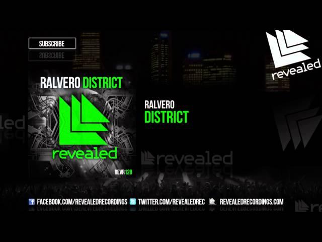 Ralvero - District [OUT NOW!]