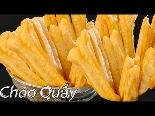 Hướng Dẫn Công Thức Mới Làm Giò Cháo Quẩy Dai Xốp Giòn Và Rất Là Ngon - Chinese Fried Donut Sticks