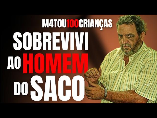 HOMEM DO SACO DA VIDA REAL - EU SOBREVIVI AO MANÍACO QUE M4T0U MAIS DE 100 CRIANÇAS - ENTREVISTA