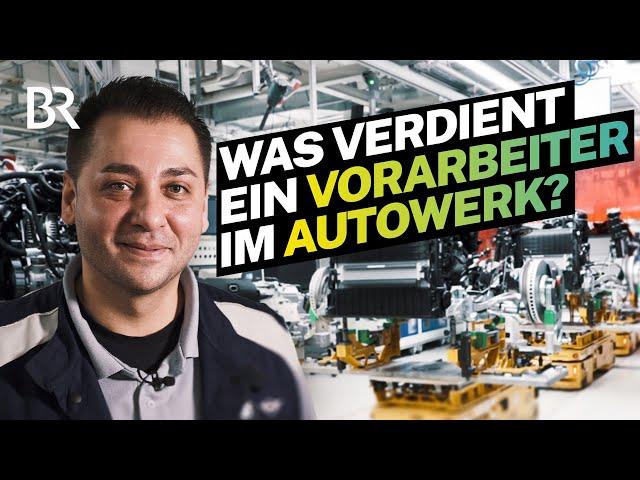 Stressiger Job, viele Herausforderungen: Vorarbeiter in der Autoproduktion I Lohnt sich das? I BR