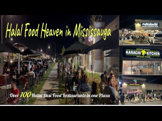 Largest Halal Food Plaza in Mississauga - Canada. Over 100 Pakistani & Indian Restaurants.