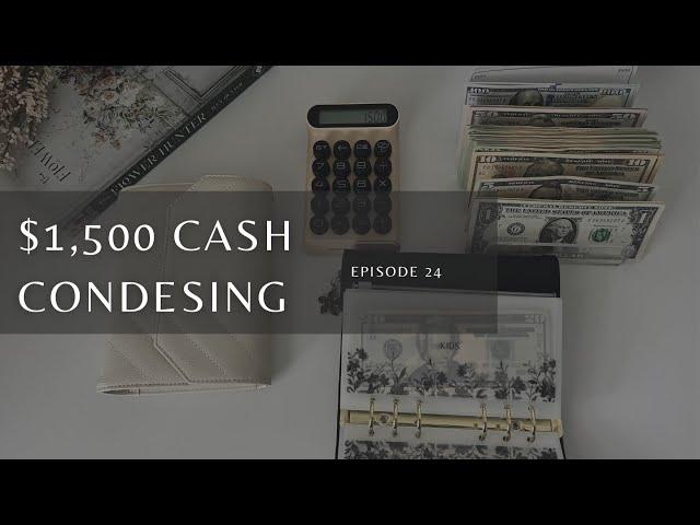 Cash Condensing - March | $1,500 | Cash Envelopes | Cash Budgeter