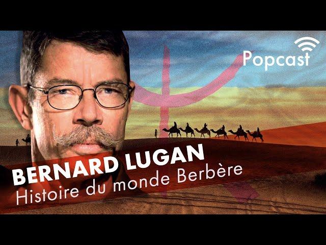 Bernard Lugan : Histoire du monde Berbère