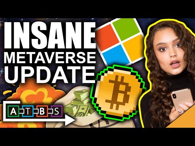 The Crypto Metaverse is Growing RAPIDLY! (INSANE MICROSOFT BUY)