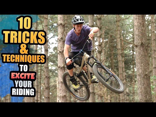 10 MTB TRICKS AND TECHNIQUES TO EXCITE YOUR RIDING!