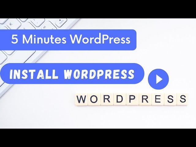 Install WordPress on LocalHost/Computer | WordPress in 5 Minutes | Lesson 3 | WPDev Cast