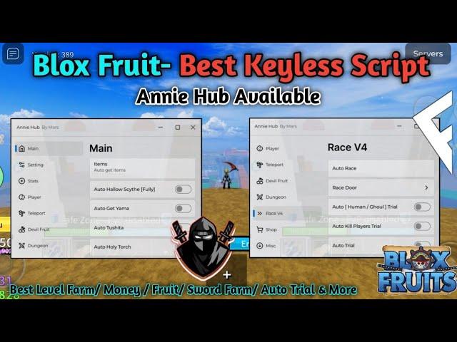 [Roblox Hack] Blox Fruit Annie Hub Best Script Available | Full Tutorial | No Key | Working On %