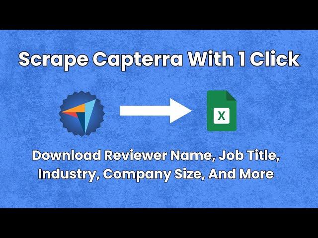 Capterra Scraper Demo: How to Scrape Capterra Reviews in Bulk