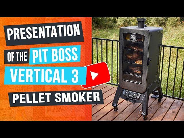 Demonstration of the Pit Boss Vertical 3 Pellet Smoker Serie in English