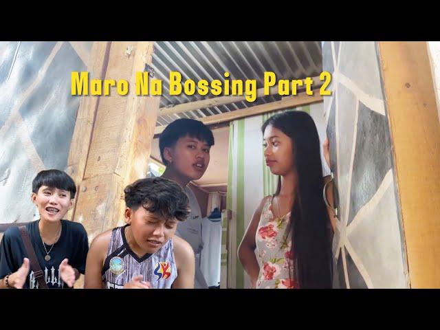 "Maro Na Bossing Part 2" #teamclover