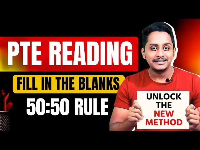 PTE Reading Fill in the Blanks  Master the 50:50 Rule!