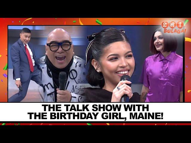 THE TALK SHOW WITH THE BIRTHDAY GIRL, MAINE MENDOZA!  | EAT BULAGA | March 01, 2025