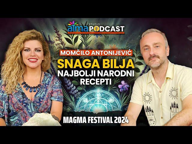 NAJBOLJI NARODNI RECEPTI - SNAGA BILJA / MOMČILO ANTONIJEVIĆ / MAGMA PODCAST