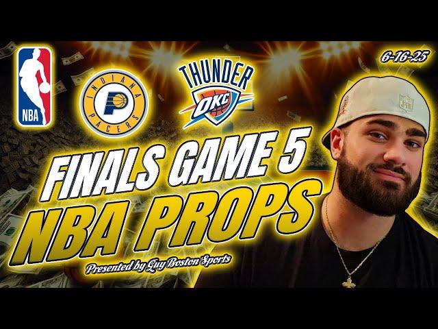 Thunder vs Pacers NBA Finals Game 5 NBA Player Props 6/16/2025 | FREE NBA Best Bets and Player Props