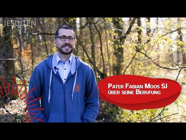 Meine Berufungsgeschichte – Pater Fabian Moos SJ