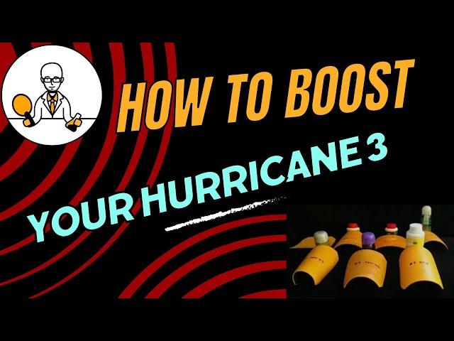 How to boost Chinese table tennis rubbers like DHS Hurricane 3 or Skyline 3