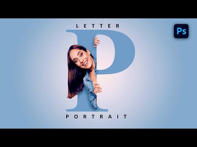 Letter Portrait | Photoshop Tutorial