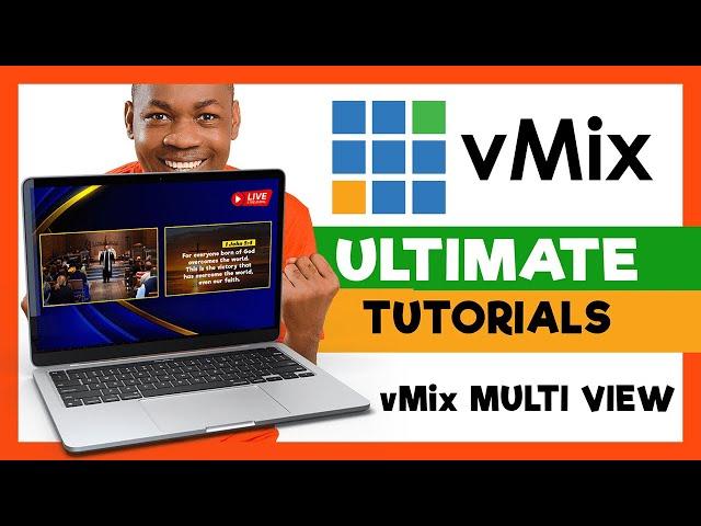 How to Use vMix Multi View | How to Create Split Screen in vMix | vMix Ultimate Tutorials