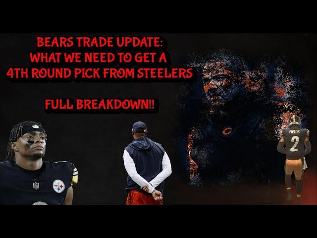 Chicago Bears Trade Update || What Bears Need for 4th Round Pick