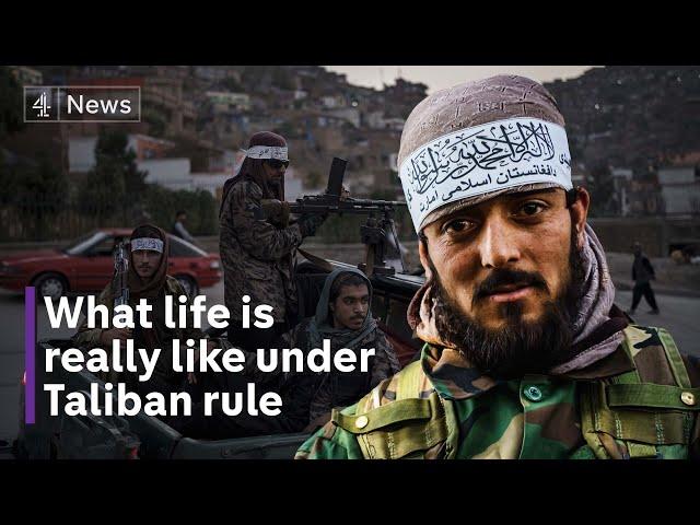 Afghanistan: What life is really like under Taliban rule