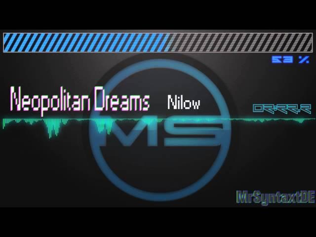 Neopolitan Dreams - Nilow (LisaMitchell) (Dubstep Remix) [HD+] #MrSyntaxtDE