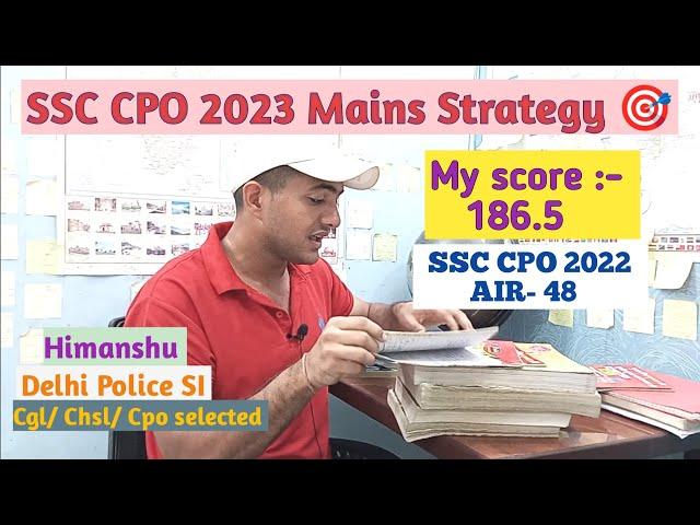 SSC CPO 2023 Mains Strategy| How to score 180+ in ssc cpo mains|#ssc #ssccpo #delhipolice #uniform