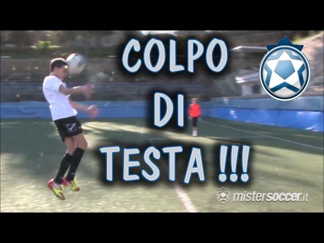 Allenamento Tecnica e Abilità - 04 - Colpi di testa