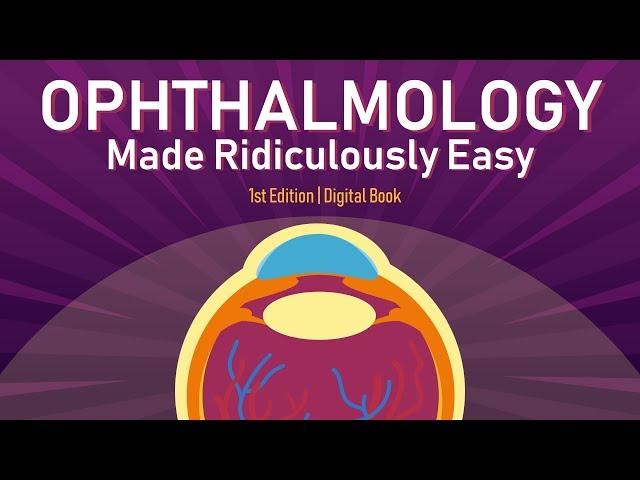 Ophthalmology Made Ridiculously Easy | 1st Edition | Digital Book