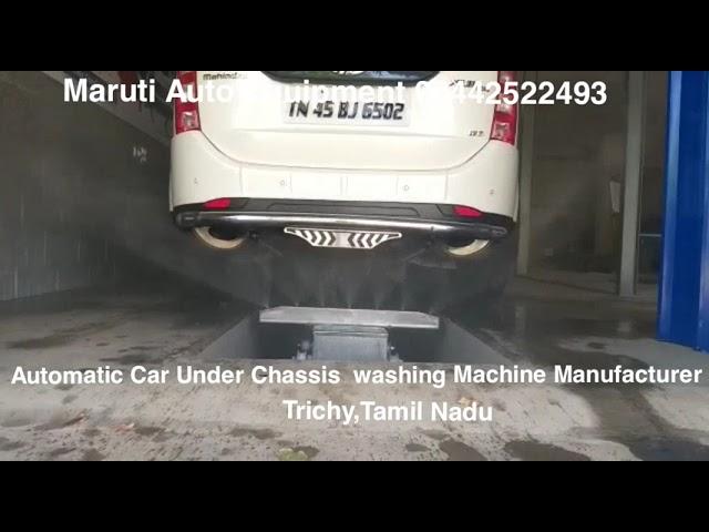 Automatic Car Under Chassis washing Machine Manufacturer Trichy TN Maruti Auto Equipment