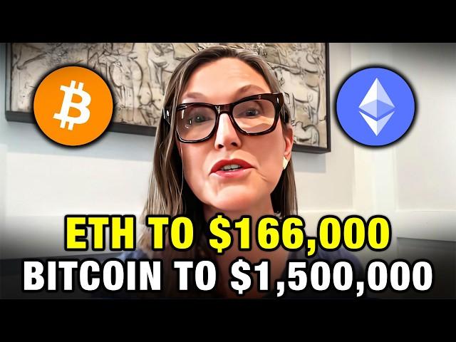 Cathie Wood "Ethereum To $166,000,  Bitcoin To $1.5 Million - Here's WHY" 2025 Crypto Prediction