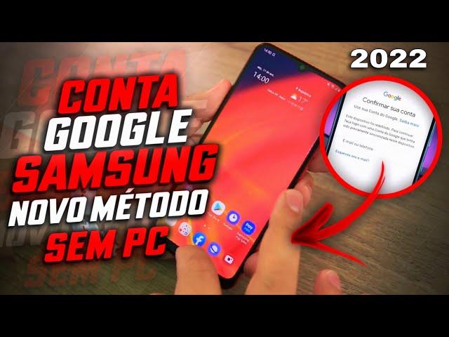 FÁCIL NOVO DESBLOQUEIO CONTA GOOGLE SAMSUNG SEM PC / GALAXY   LINHA A, M, S | REMOVER CONTA GOOGLE