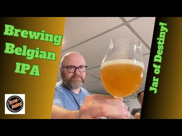 Belgian IPA Recipe and Tasting - Homebrew Jar of Destiny