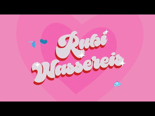 RUBI - "WASSEREIS" (Offizielles Musikvideo)