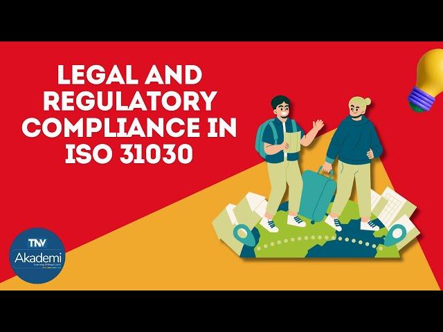 Legal and Regulatory Compliance in ISO 31030