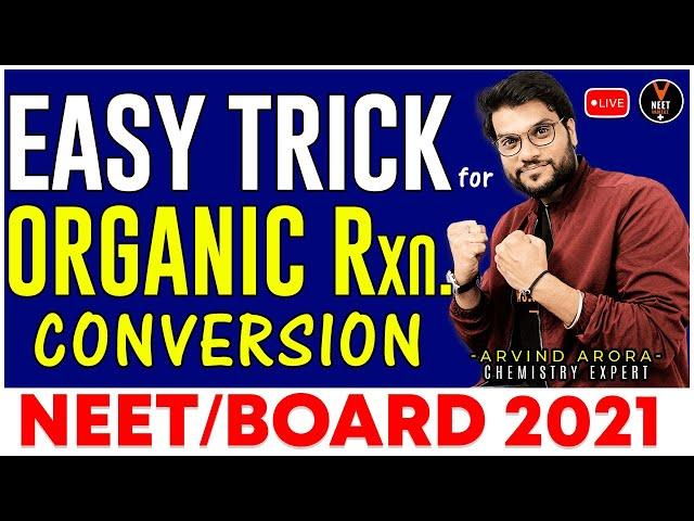 Cheat Code To Solve Any Organic Conversion Easily | NEET 2023 | NEET Chemistry | Arvind Sir