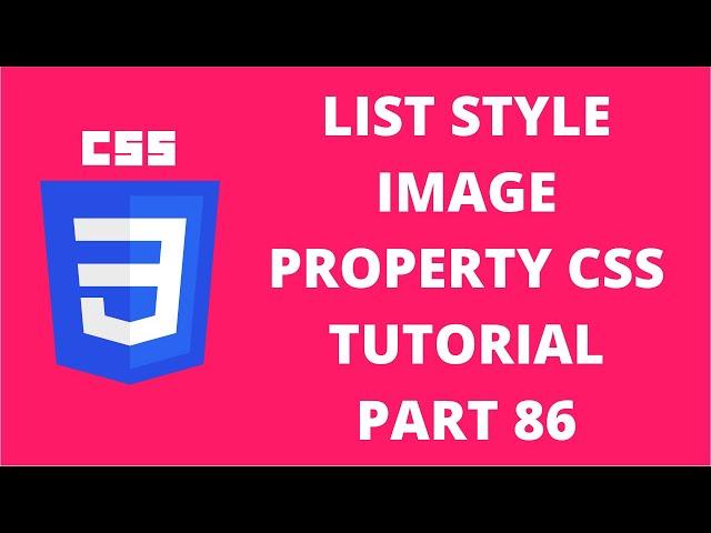 List Style Image Property CSS | CSS Tutorial Part 86