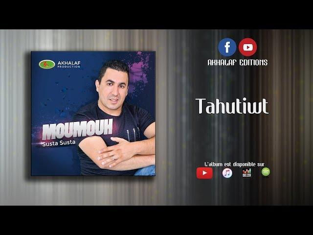 MOUMOUH 2017 - TAHEUTIWT - AKHALAF EDITIONS