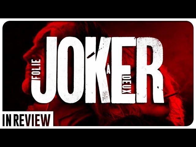 Joker: Folie à Deux - Batman In Review