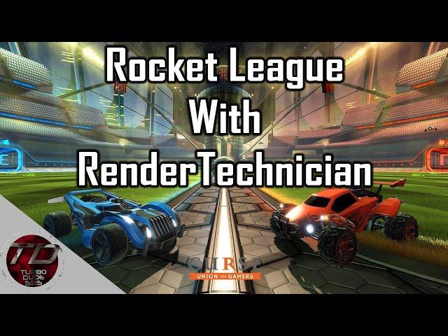 Rocket League | With Rendertechnician