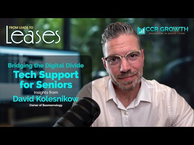 Tech Support for Seniors with David Kolesnikow from Boomernology | CCR Growth Marketing Agency #29