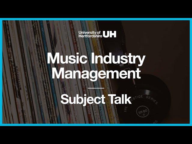 Music Industry Management - Subject Talk