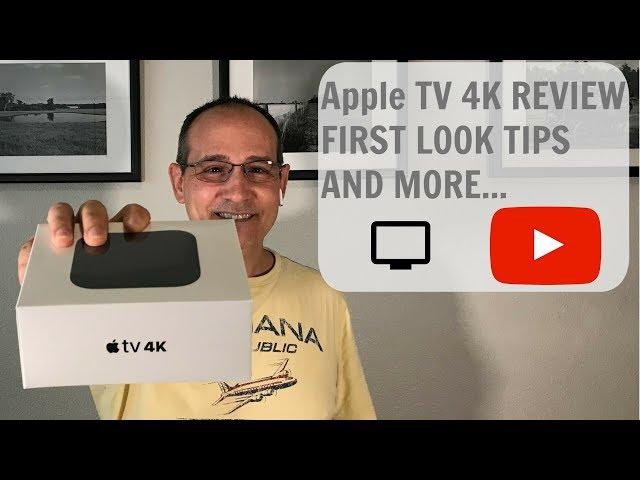 Apple TV 4K REVIEW FIRST LOOK TIPS AND MORE...