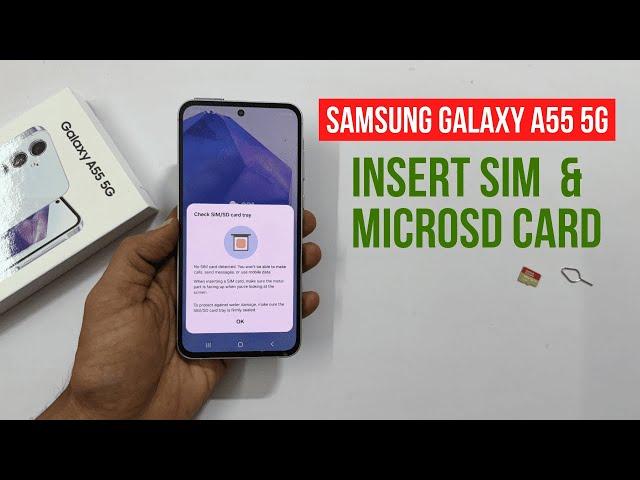 Samsung Galaxy A55 5G: How to insert SIM card and microSD card