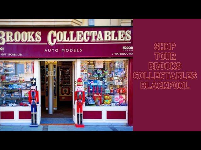 Shop Tour Brooks Collectables - Blackpool 2022