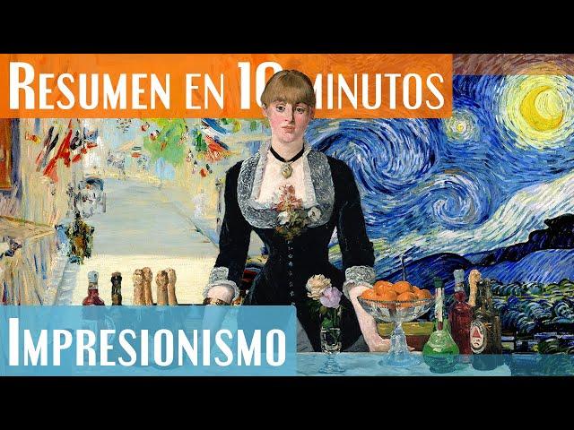 El Impresionismo en 10 minutos! (y Postimpresionismo también!)