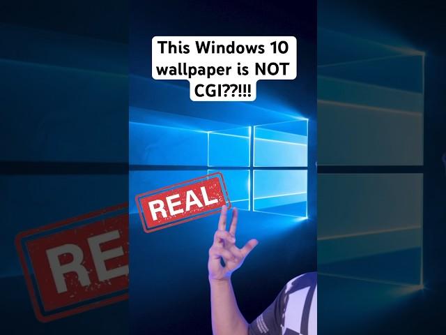 This Windows 10 Wallpaper is NOT CGI??!!!